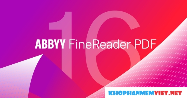 Giới thiệu về ABBYY FineReader 16 hiện nay?