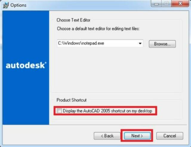 Bỏ chọn Display the Autocad 2005 Shortcut on my desktop và nhấn Next để tiếp tục