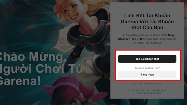 Chuyển đổi tài khoản Garena sang Riot